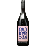 Pas de Probleme Pinot Noir